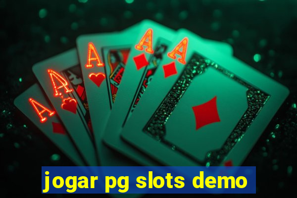 jogar pg slots demo